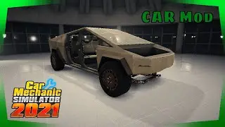 Car Mechanic Simulator 2021: 2023 Tesla Cybertruck Restoration | Mod