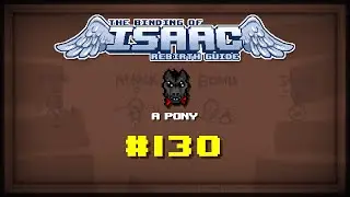 Binding of Isaac: Rebirth Item guide - A Pony