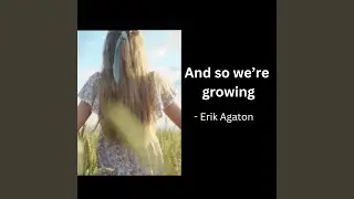 And so We're Growing