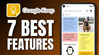 How To Use Google Keep Like a Pro (7 Best Features)