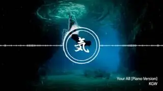 KGW - Your All [Piano Version]
