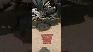 Petrol leak problem in my bike. #suzuki_gixxer_SF special addition