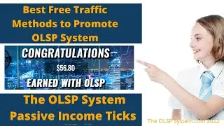 Best Free Traffic Methods to Promote OLSP System / OLSP System.com 2022