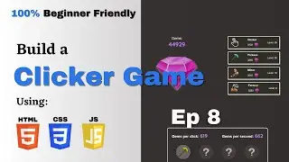 EP8: Prestige - JS Clicker Game Tutorial