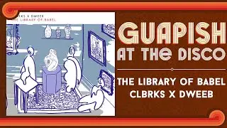 The Library of Babel - CLBRKS & Dweeb | Album Review