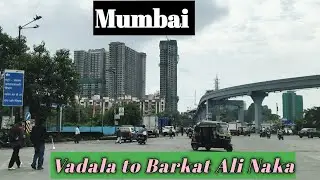 Bhakti park to Barkat Ali Naka