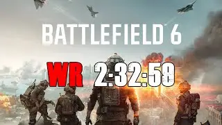 Battlefield 6 Any% Speedrun WR 2:32:59