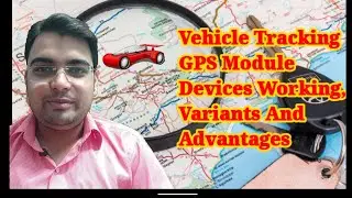 Vehicle Tracking Devices Working, Car Tracking System For You, How's GPS Work in Hindi