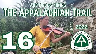 Fiddler on the Mountain: The Presidential Traverse [Appalachian Trail Episode 16]