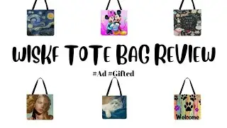 WISKF TOTE BAG REVIEW #ad #gifted #totebag #review