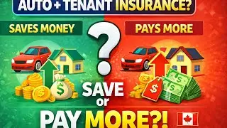🎯 Auto + Tenant Insurance Explained 🚗🏠 | Why Some Save Money & Others Pay More 😱 | Canada 🇨🇦