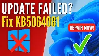 Fix KB5064081 Not Installing on Windows 11 &ndash; Error 0x80070306 / 0x800f081f / 0x800f0983
