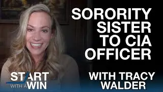 How Tracy Walder Went From Sorority Sister to CIA Officer & FBI Agent - Part 1