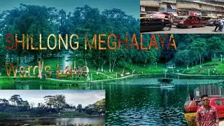 shillong meghalaya tourist places wards lake shillong vlog  my first vlog  video 2023 ka vlog
