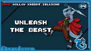 VOD 10/05/25 &mdash; Beast Mode Activate &mdash; Hollow Knight: Silksong
