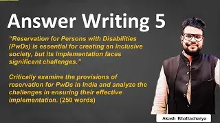 Question 5 | Topic - RESERVATION FOR PERSONS WITH DISABILITIES | Social Issues by Akash Bhattacharya