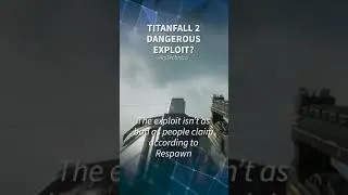 Titanfall 2 Exploit Gives Hackers Control of Your PC?!?! - Gaming News #Shorts