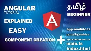 Angular Tutorial | #2 | Tamil | Component Creation | Important files | Learn with Jegan