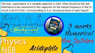 The max. capacitance of a variable capacitor is 33pF.. | Alternating Current | Important Question 😱😱