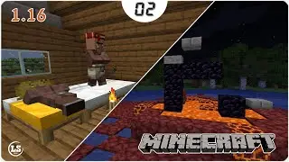 Minecraft 1.16.1 - #02 Выжившие и новые строения