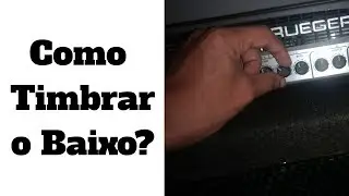 Como Timbrar o Baixo?