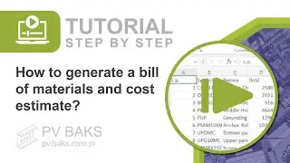 How to generate a bill of materials and cost estimate? Tutorial