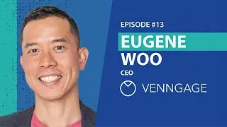 Ep 13 - Eugene Woo - CEO of Venngage - Creating Accessible Designs & Documents