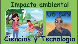 Environmental Impact, Science and Technology 7th Grade