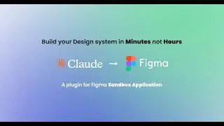 I Built a Claude AI Plugin Inside Figma — And It Generated a Design System in Minutes