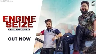 Engine Seize ( Full Video ) |  Jonnm Sailbrahia | Kansalian | Humble Music 2020 |