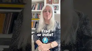 Traditional or indie publishing: which makes sense for you?