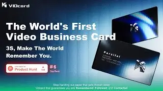 Now on Kickstarter: Vidcard - The Video Business Card That Makes You Unforgettable