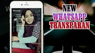 Cara Mengganti Tema Whatsapp Menjadi Transparan Terbaru Tanpa Aplikasi