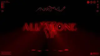 Andromulus - All Alone VIP