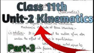 Class-11th Physics || Unit-2 Kinematics || Part-3 || #StudyUpdates