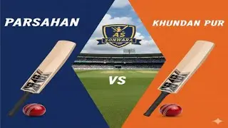 परसहां 🆚 ख़ुंदन पूर AS SONWARA CUP UNDER ARM #cricket #tenniscricket #azamgarhbroadcast 