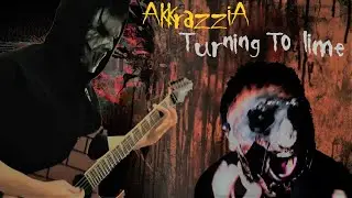 AkkrazziA - Turning to Lime (Feat. Semench Chirock) [OFFICIAL VIDEO]