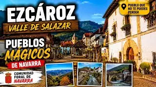 EZCÁROZ, Pueblo del VALLE de SALAZAR, Comunidad Foral de Navarra, Mágicos Pirineos.