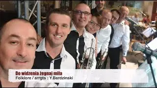 Do widzenia żegnaj miła (cover #4 avec paroles) - Bardzinski Orkiestra