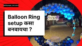 How to do balloon ring decoration for birthday ?