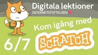 Scratch f&ouml;r nyb&ouml;rjare: Bakgrunder och animation (del 6/7) | Digitala lektioner