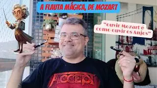 A FLAUTA MÁGICA, de Mozart