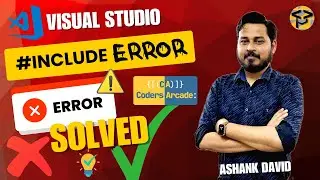 ⚡ Fix C/C++ #include Error in VS Code | Step-by-Step Solution 🔧