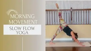 30-Minute |  Full-Body Slow Flow Yoga | Morning Movement to Cultivate Your Zen Within