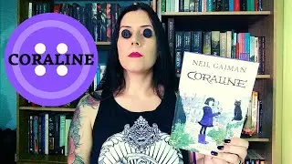 Coraline (Neil Gaiman) | Intrínseca | Resenha e tour pelo livro