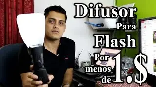 ►►Como hacer un difusor para flash  por menos de 1 dolar en español 2017▐anthonygrfotografia▐