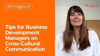 CRO Insights #1 | Tips for Business Development Managers On Cross-Cultural Communication