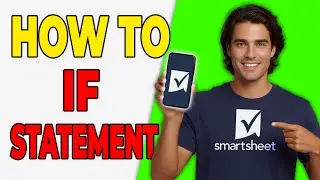 Как использовать операторы IF в Smartsheet [Основы формул]