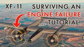 XF-11 - How to survive an engine failure!