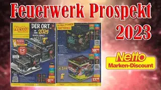 Netto Feuerwerk Prospekt | Silvester 2023/2024 [FULL HD]